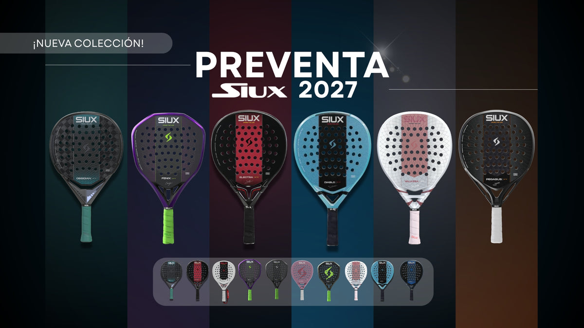 Preventa de la nueva colección de palas de pádel Siux 2027: modelos Fenix, Electra, Diablo, Valkiria y Pegasus.